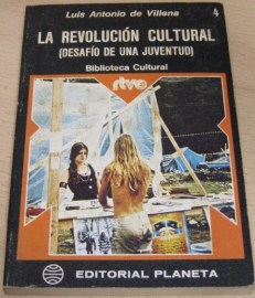 LA REVOLUCION CULTURAL DESAFIO DE UNA JUVENTUD